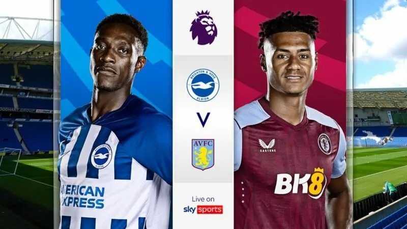 Nhận định soi kèo châu Á – Brighton vs Aston Villa
